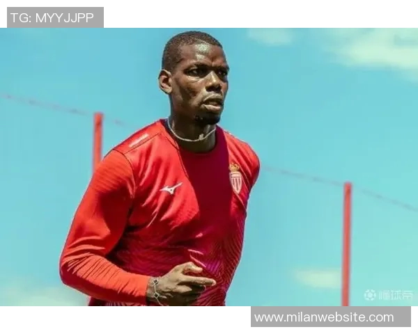 摩纳哥中场博格巴正式回归合练目标冲击明年世界杯 摩纳哥中场博格巴正式回归合练目标冲击明年世界杯